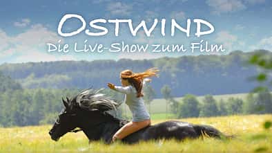Showplakat zum Ostwind-Live-Event in München
