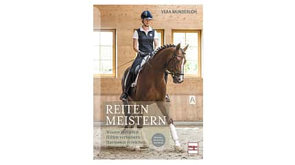 CAVALLO Gutes Reiten - So soll es aussehen, Buchtitel "Reiten meistern" CAVALLO Gutes Reiten - So soll es aussehen, Buchtitel "Reiten meistern"