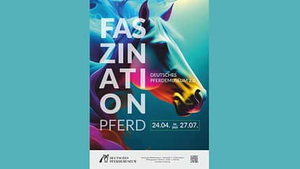 Plakat "Faszination Pferd" Deutsches Pferdemuseum