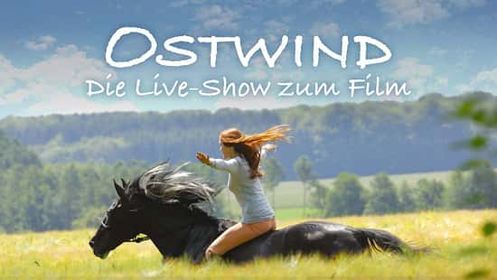 Showplakat zum Ostwind-Live-Event in München