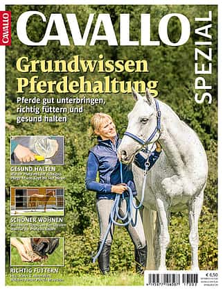 CAVALLO Heft Spezial Pferdehaltung Oktober 2017 CAVALLO Heft Spezial Pferdehaltung Oktober 2017